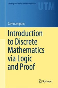 bokomslag Introduction to Discrete Mathematics via Logic and Proof