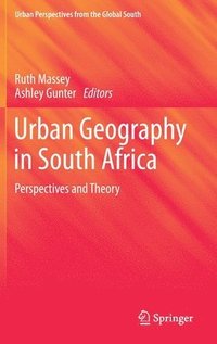 bokomslag Urban Geography in South Africa