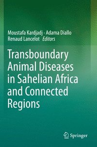 bokomslag Transboundary Animal Diseases in Sahelian Africa and Connected Regions