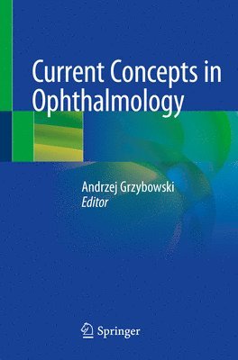 Current Concepts in Ophthalmology 1