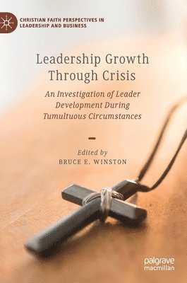 Leadership Growth Through Crisis 1