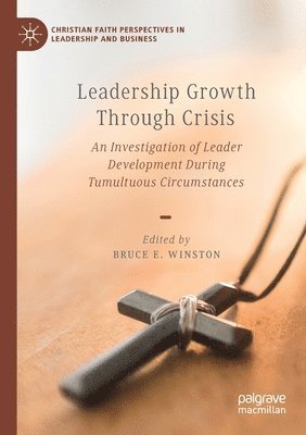 Leadership Growth Through Crisis 1
