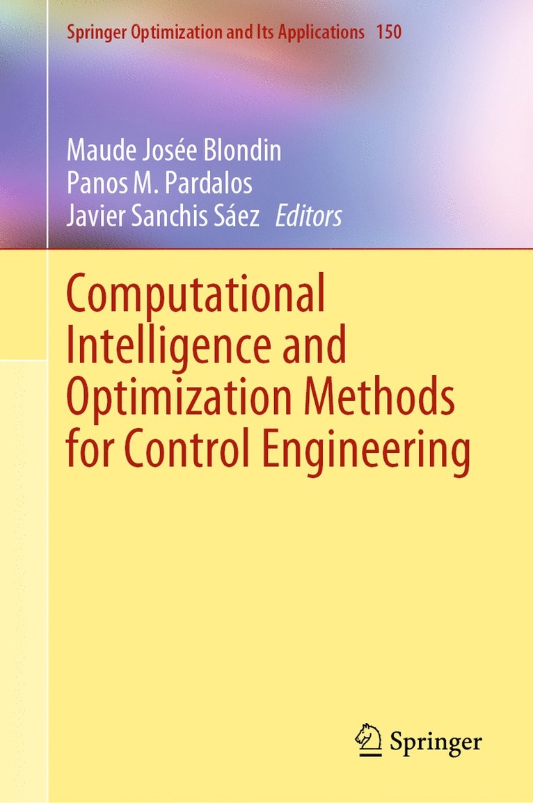 Computational Intelligence and Optimization Methods for Control Engineering 1