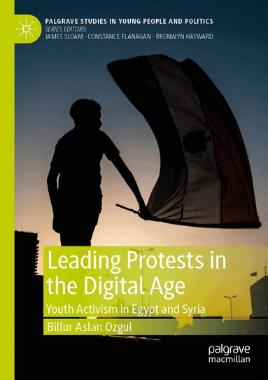 Billur Aslan Ozgul - Leading Protests in the Digital Age, Häftad