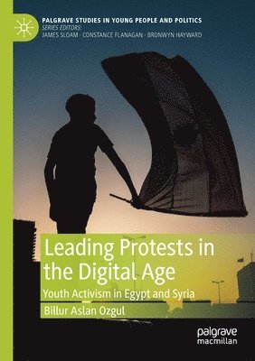 Leading Protests in the Digital Age 1