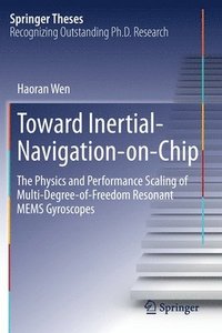 bokomslag Toward Inertial-Navigation-on-Chip