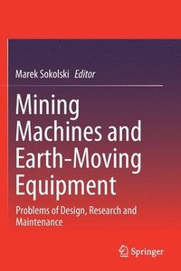 bokomslag Mining Machines and Earth-Moving Equipment