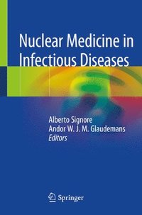 bokomslag Nuclear Medicine in Infectious Diseases