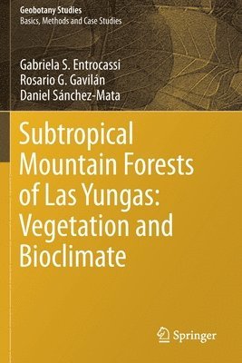 bokomslag Subtropical Mountain Forests of Las Yungas: Vegetation and Bioclimate