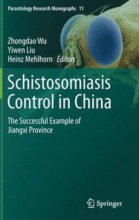 bokomslag Schistosomiasis Control in China