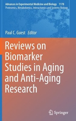 bokomslag Reviews on Biomarker Studies in Aging and Anti-Aging Research