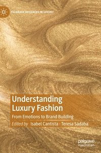 bokomslag Understanding Luxury Fashion