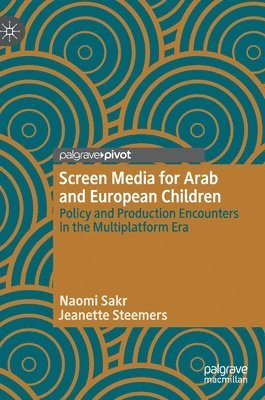 bokomslag Screen Media for Arab and European Children