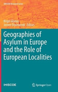bokomslag Geographies of Asylum in Europe and the Role of European Localities