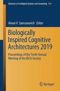 bokomslag Biologically Inspired Cognitive Architectures 2019