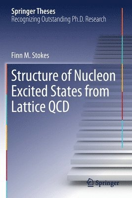 bokomslag Structure of Nucleon Excited States from Lattice QCD