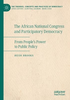 The African National Congress and Participatory Democracy 1