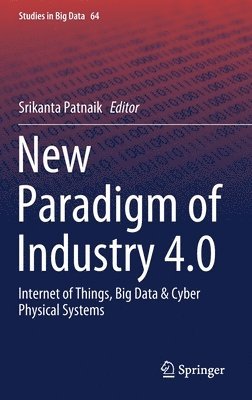 New Paradigm of Industry 4.0 1