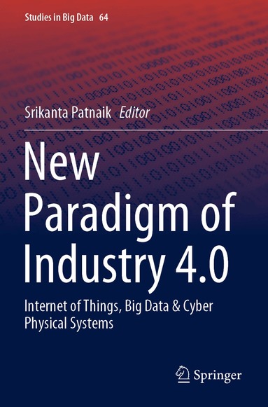 Srikanta Patnaik - New Paradigm of Industry 4.0, Häftad