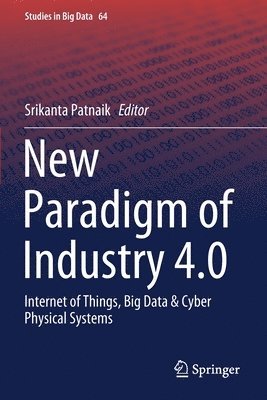 New Paradigm of Industry 4.0 1