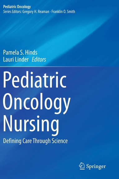 Pamela S. Hinds, Lauri Linder - Pediatric Oncology Nursing, Häftad