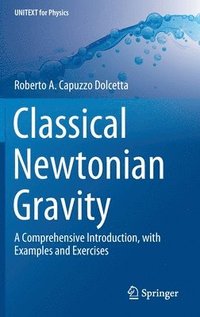 bokomslag Classical Newtonian Gravity