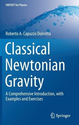 bokomslag Classical Newtonian Gravity