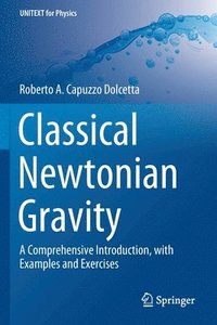 bokomslag Classical Newtonian Gravity