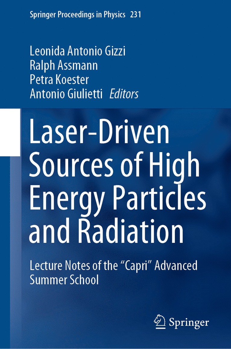 Laser-Driven Sources of High Energy Particles and Radiation 1