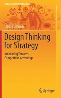 bokomslag Design Thinking for Strategy