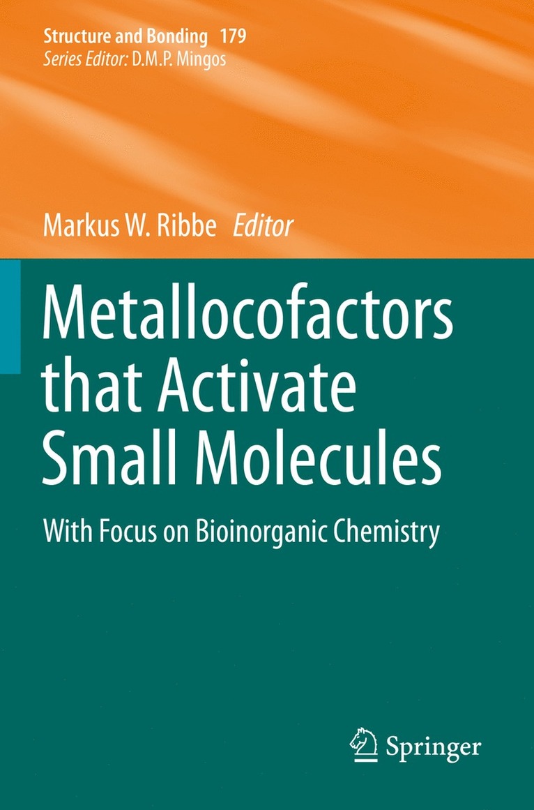 Markus W. Ribbe - Metallocofactors that Activate Small Molecules, Häftad