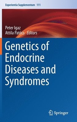 Genetics of Endocrine Diseases and Syndromes 1