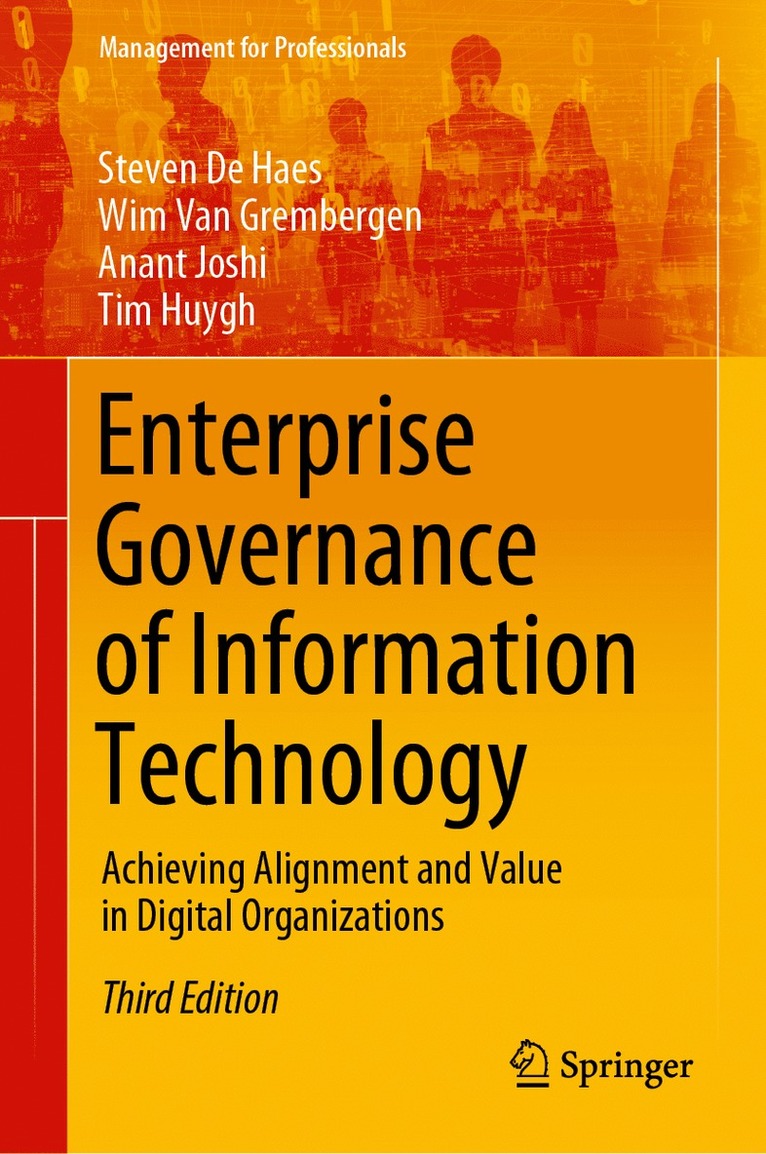 Steven De Haes, Wim Van Grembergen, Anant Joshi, Tim Huygh, Steven de Haes, Wim Van Grembergen - Enterprise Governance of Information Technology, Inbunden