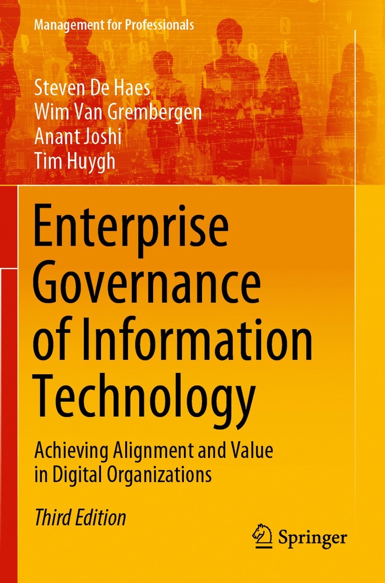 Steven De Haes, Wim Van Grembergen, Anant Joshi, Tim Huygh, Steven de Haes, Wim Van Grembergen - Enterprise Governance of Information Technology, Häftad