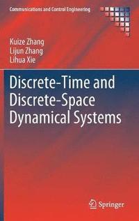 bokomslag Discrete-Time and Discrete-Space Dynamical Systems