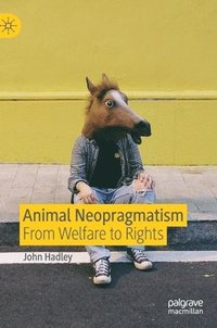bokomslag Animal Neopragmatism