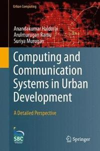 bokomslag Computing and Communication Systems in Urban Development