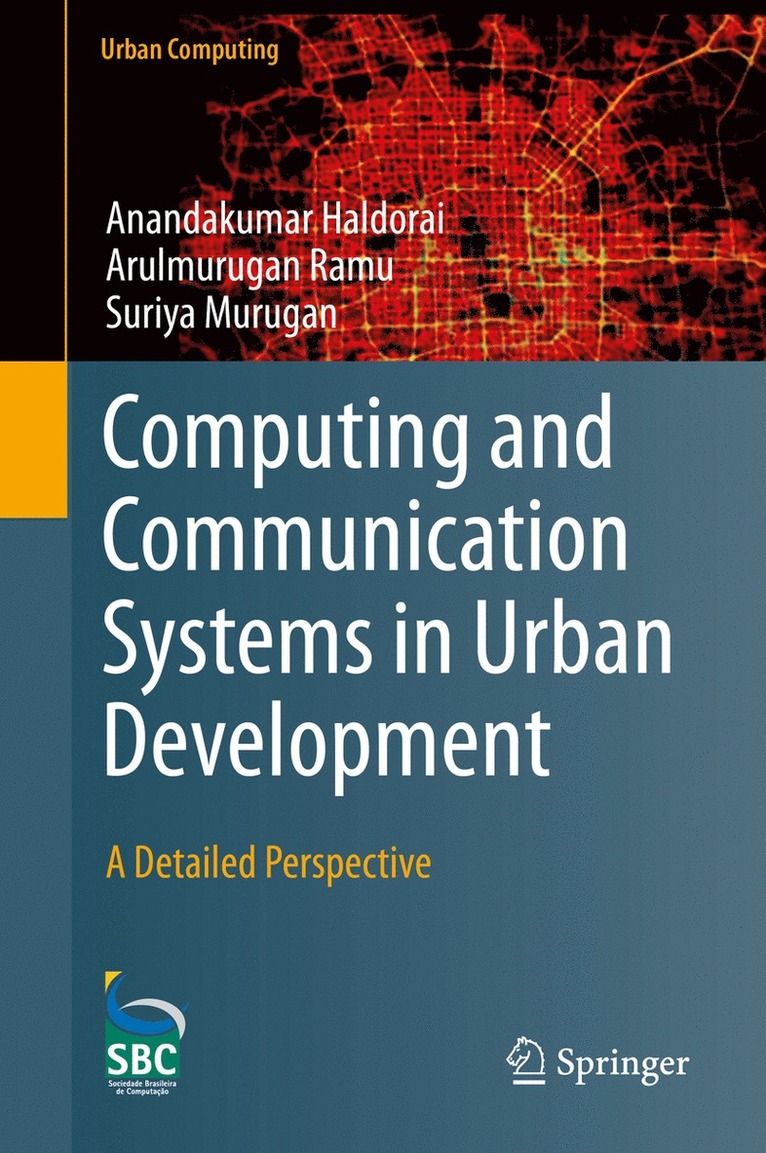 Anandakumar Haldorai, Arulmurugan Ramu, Suriya Murugan - Computing and Communication Systems in Urban Development, Inbunden