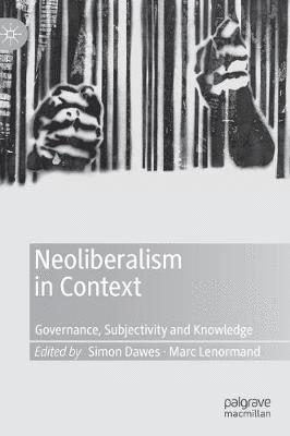 Neoliberalism in Context 1