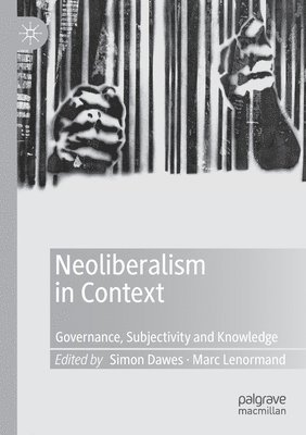 Neoliberalism in Context 1