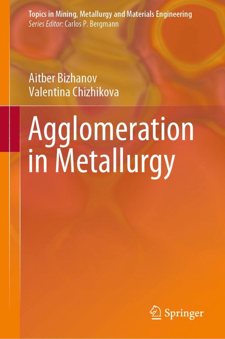 Agglomeration in Metallurgy 1