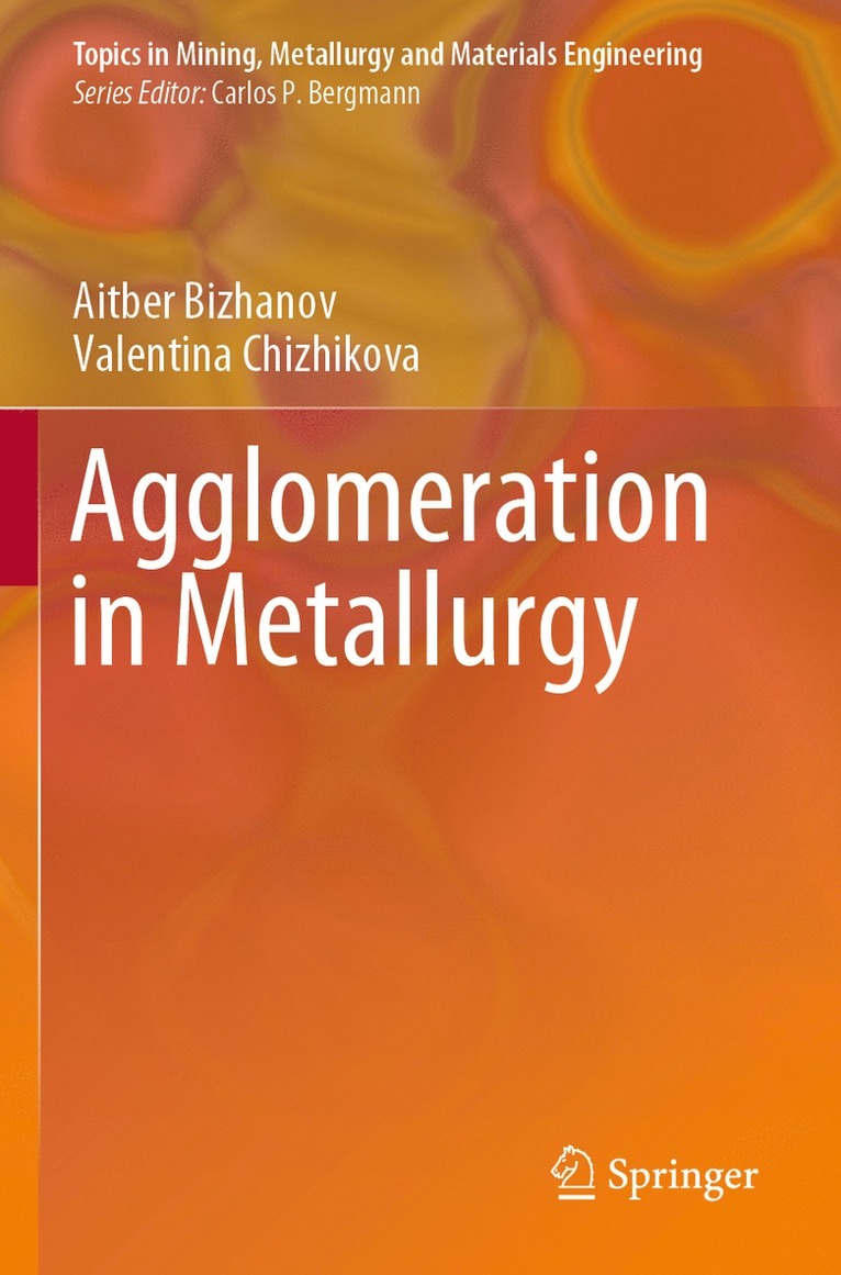 Agglomeration in Metallurgy 1