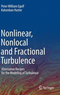 bokomslag Nonlinear, Nonlocal and Fractional Turbulence