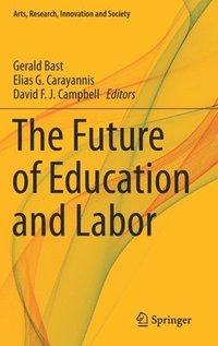 bokomslag The Future of Education and Labor