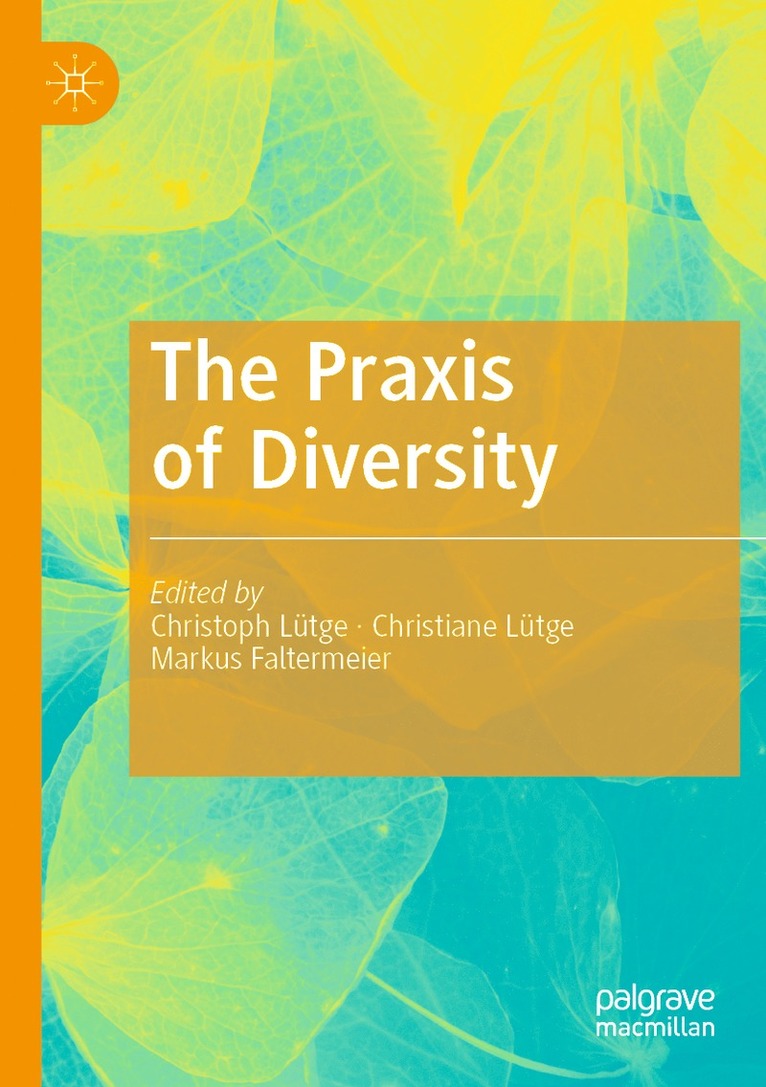 Praxis of Diversity