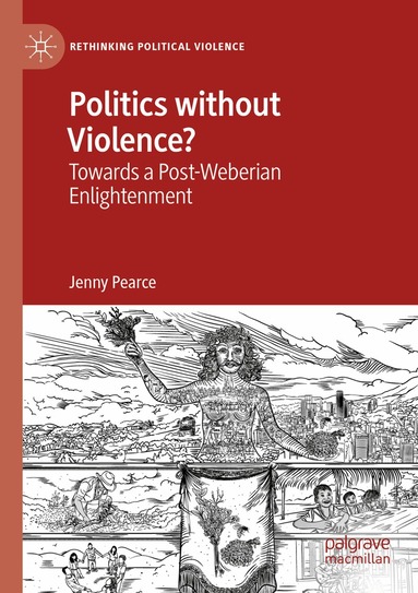 Jenny Pearce - Politics without Violence?, Häftad