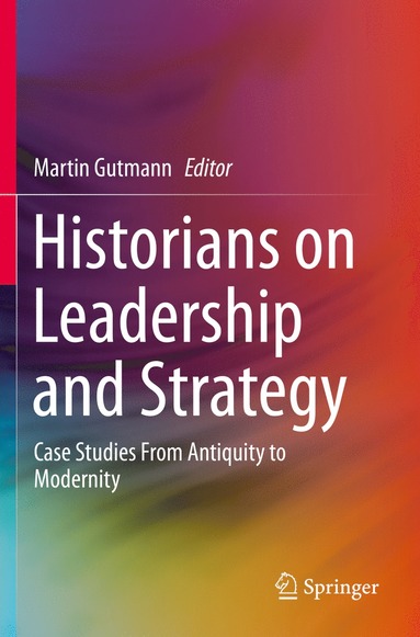 bokomslag Historians on Leadership and Strategy