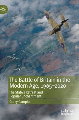 bokomslag Battle of Britain in the Modern Age, 1965-2020