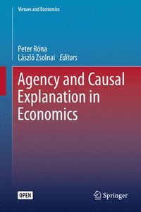 bokomslag Agency and Causal Explanation in Economics