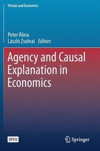 bokomslag Agency and Causal Explanation in Economics